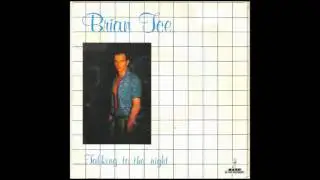 Brian Ice - Talking To The Night (Re -Touch - Work )