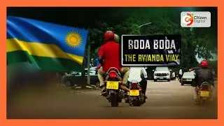 Bodaboda: The Rwanda way