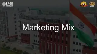 A lecture on Marketing Mix