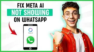 How to Fix Meta AI Not Showing on WhatsApp - Fix Meta Ai Option Not Showing (Best Method)