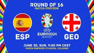 Spain Vs Georgia - UEFA EURO 2024 Round of 16 Match Preview | Lineups, H2H Stats, & Predictions