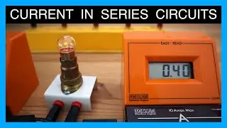 Current in Series Circuits Experiment - GCSE Physics Required Practical