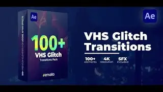 VHS Glitch Transitions | After Effects Template