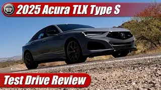 2025 Acura TLX Type S: Test Drive Review