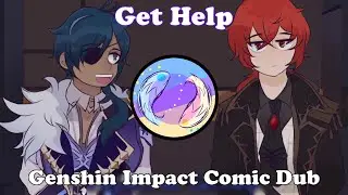 Get Help│Genshin Impact Comic Dub