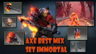 Dota 2 Axe Best Immortal Set Mix - Axe of Phractos - Molten Claw - Mantle of the Cinder Baron