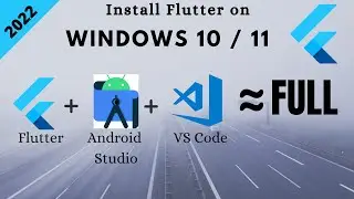 How to install Flutter on Windows 10 | Windows 11 | Flutter for Windows | Android Studio & VS Code