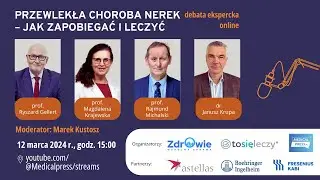 Przewlekła choroba nerek – jak zapobiegać i leczyć (debata ekspercka)