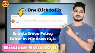 How to Enable the Group Policy Editor in Windows 10 & 11 Home Editions 2024
