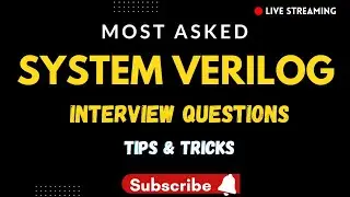 SystemVerilog Interview questions - Part 1