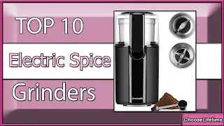 ✅ 10 Best Electric Spice Grinders New Model 2023