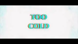 TOO COLD - Skrolla | Official EP Teaser