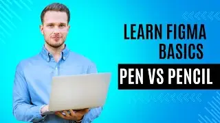 FIGMA TUTORIAL PEN AND PENCIL