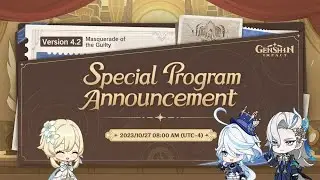 VER 4.2 SPECIAL PROGRAMM // GENSHIN IMPACT