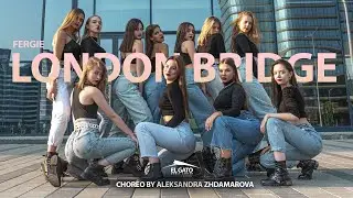 Fergie - London Bridge | Сhoreo by Aleksandra Zhdamarova