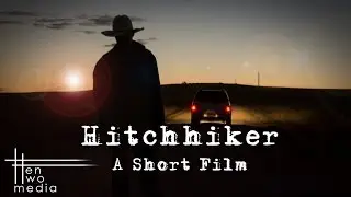 Hitchhiker | A Short Horror Film