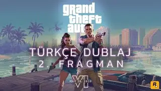 Grand Theft Auto VI I Türkçe Dublajlı 2. Fragman