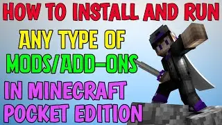 HOW TO INSTALL AND RUN ANY TYPE OF MODS OR ADD-ON IN MINECRAFT POCKET EDITION IN 2 MINUTES||