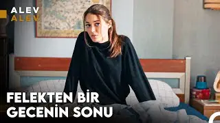 Şişede Durduğu Gibi Durmuyormuş Dimi Rüya Hanım - Alev Alev