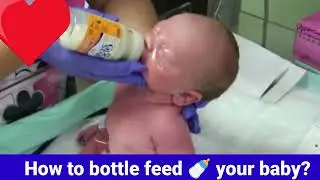 How to bottle feed your baby