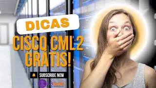 Como usar o Cisco CML2 de graça