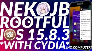 NekoJB Rootful iOS 15.8.3 Jailbreak With Cydia No PC | NekoJB Cydia | Jailbreak iOS 15.8.3 Rootful