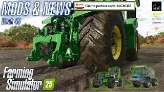 📰 Mods News & FARMING SIMULATOR 25 - 45 - TERRENO DI FS25! E le consuete altre news ;)