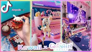 🌸Kawaii x Genshin Impact🌠 TikTok Compilation #25