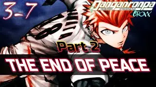 Danganronpa Croxx: Chapter 3 Daily Life End  (Eng Sub)