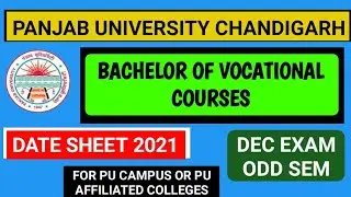PU CHD bachelor of vocational COURSE DATE SHEET OUT 2021|PU CHANDIGARH DATE SHEET  