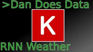 DanDoesData Simple RNNs in Keras