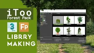 iToo Forest Pack Library Making & Customize