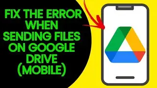 HOW TO FIX THE ERROR OF FILES NOT UPLOADING ON GOOGLE DRIVE MOBILE 2025