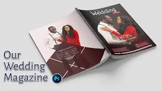 How To Design a Wedding Magazine in Photoshop | Our Wedding Magazine Design