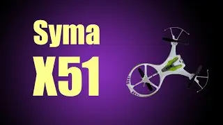 Квадрокоптер Syma X51 Spaceship обзор и тест