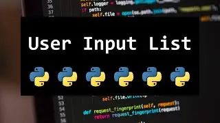 HOW TO CREATE USER INPUT LIST FOR BEGINNERS IN PYTHON 💻