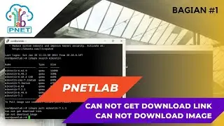 HOW TO FIX PNETLAB CAN NOT GET DOWNLOAD LINK | ALTERNATIVE IMAGE [SOLVED]