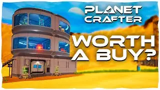 Planet Crafter Review - Is It Worth a Buy? | Planet Crafter Early Access