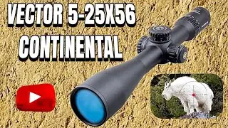 Vector Continental 5-30X56 Review