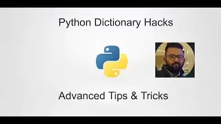 Python Dictionary Hacks: Advanced Tips & Tricks for Experts
