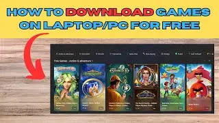 How To Download Games On Laptop/PC For FREE (Windows & Microsoft Store) | Uninstall Unwanted Games