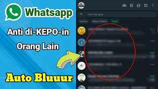 Whatsapp Anti di Kepoin Orang