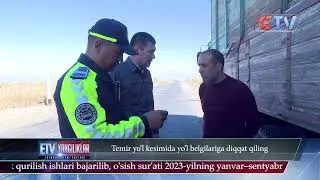 24.10.24 Yangilik ID Temir yo‘l kesimida yo‘l belgilariga diqqat qiling