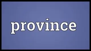 Province Meaning