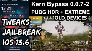 Tweaks Jailbreak ios 13.6 Checkra1n Test PUBG HDR + Extreme