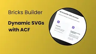 Dynamic SVGs in Bricks Builder - with ACF
