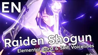 Raiden Shogun - Elemental Skill and Burst Voice Lines - English with Subtitles