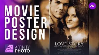 Movie Poster Design In Affinity Photo [ Blending Two Images ]