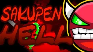 Sakupen Hell 100% by Noobas | Geometry Dash