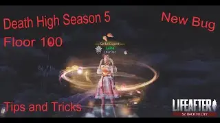 Death High Floor 100 Season 5 | Sv.LevinCity | Lifeafter